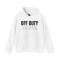Unisex (OFF DUTY)™ Hooded Sweatshirt