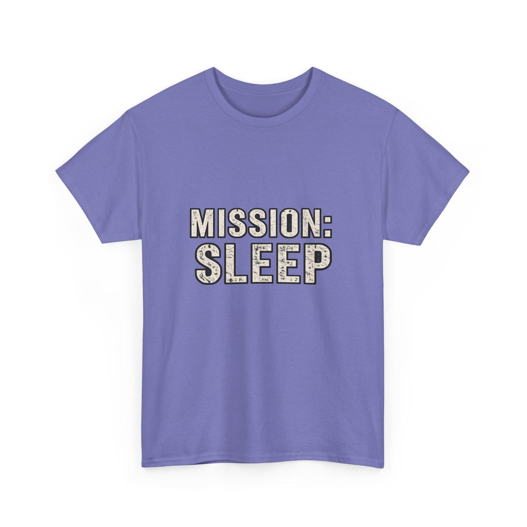 SLEEPWEAR COLLECTION :Unisex ( MISSION SLEEP) Heavy Cotton Tee