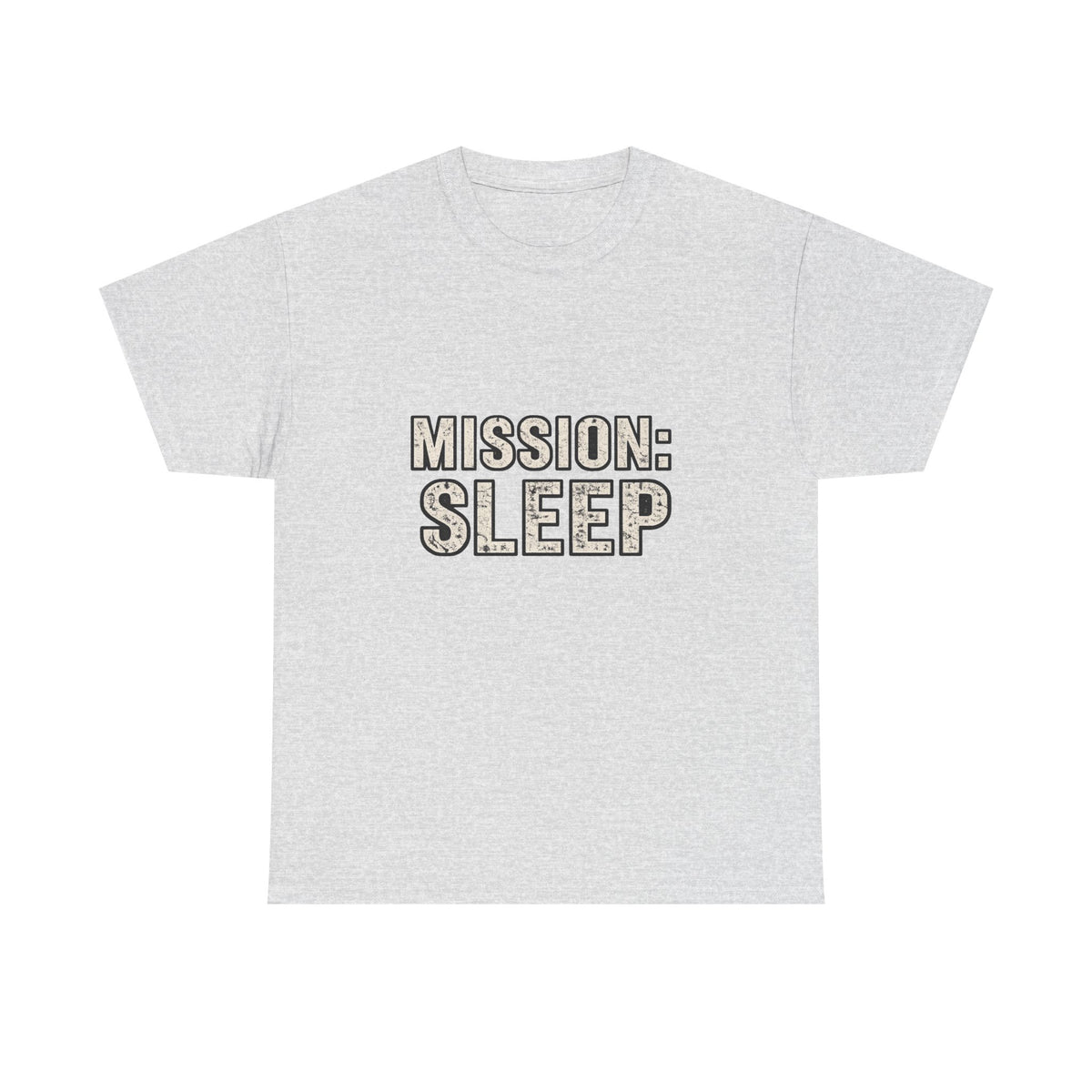 SLEEPWEAR COLLECTION :Unisex ( MISSION SLEEP) Heavy Cotton Tee