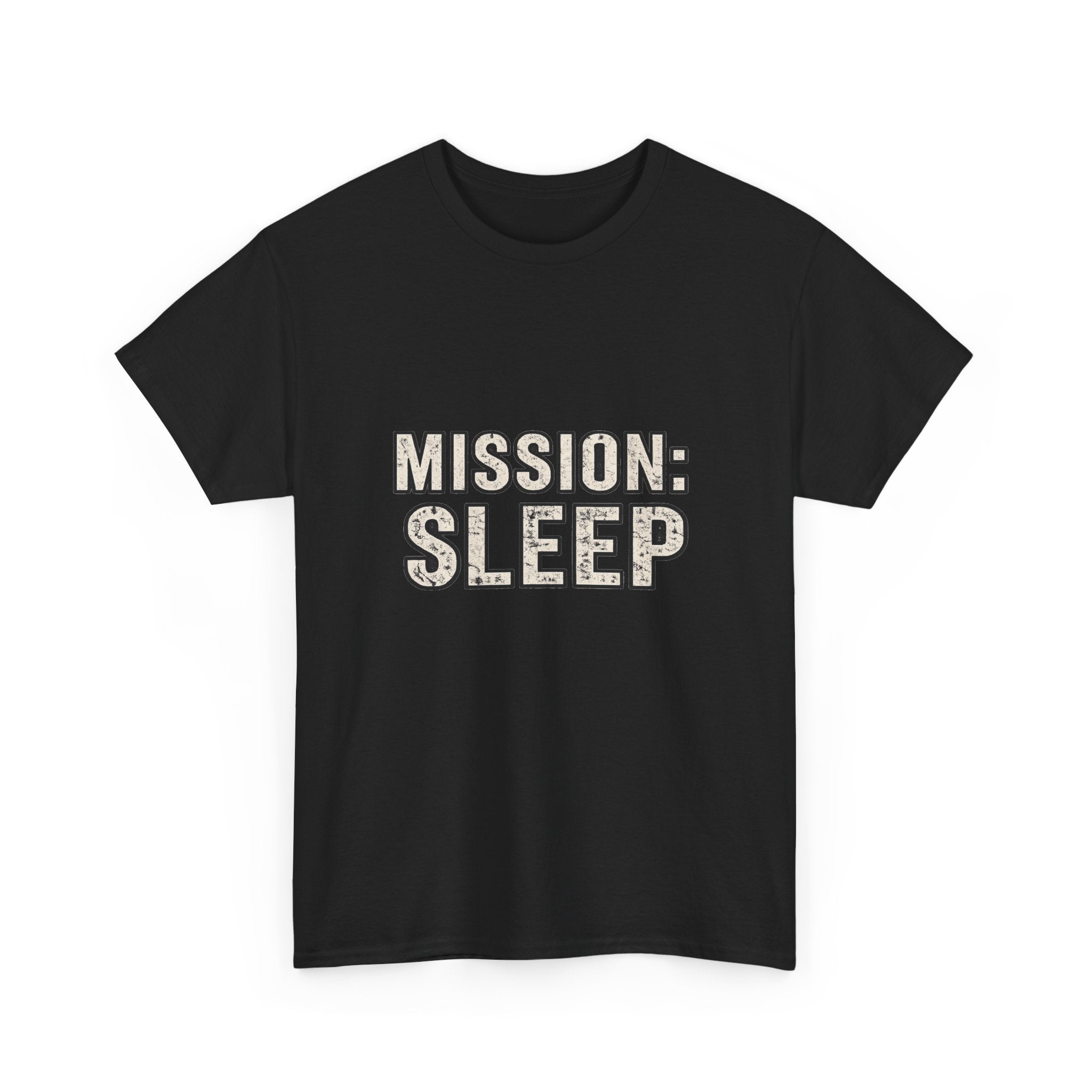 SLEEPWEAR COLLECTION :Unisex ( MISSION SLEEP) Heavy Cotton Tee