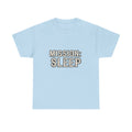 SLEEPWEAR COLLECTION :Unisex ( MISSION SLEEP) Heavy Cotton Tee