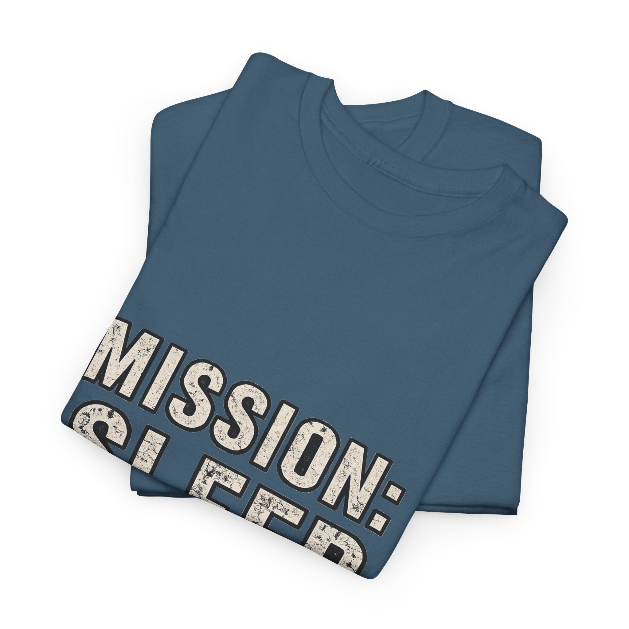 SLEEPWEAR COLLECTION :Unisex ( MISSION SLEEP) Heavy Cotton Tee